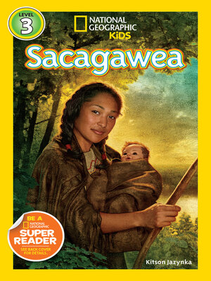 cover image of Sacagawea (National Geographic Kids Readers, Level 3)